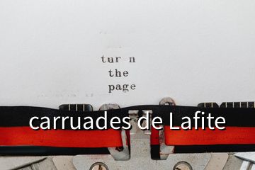 carruades de Lafite